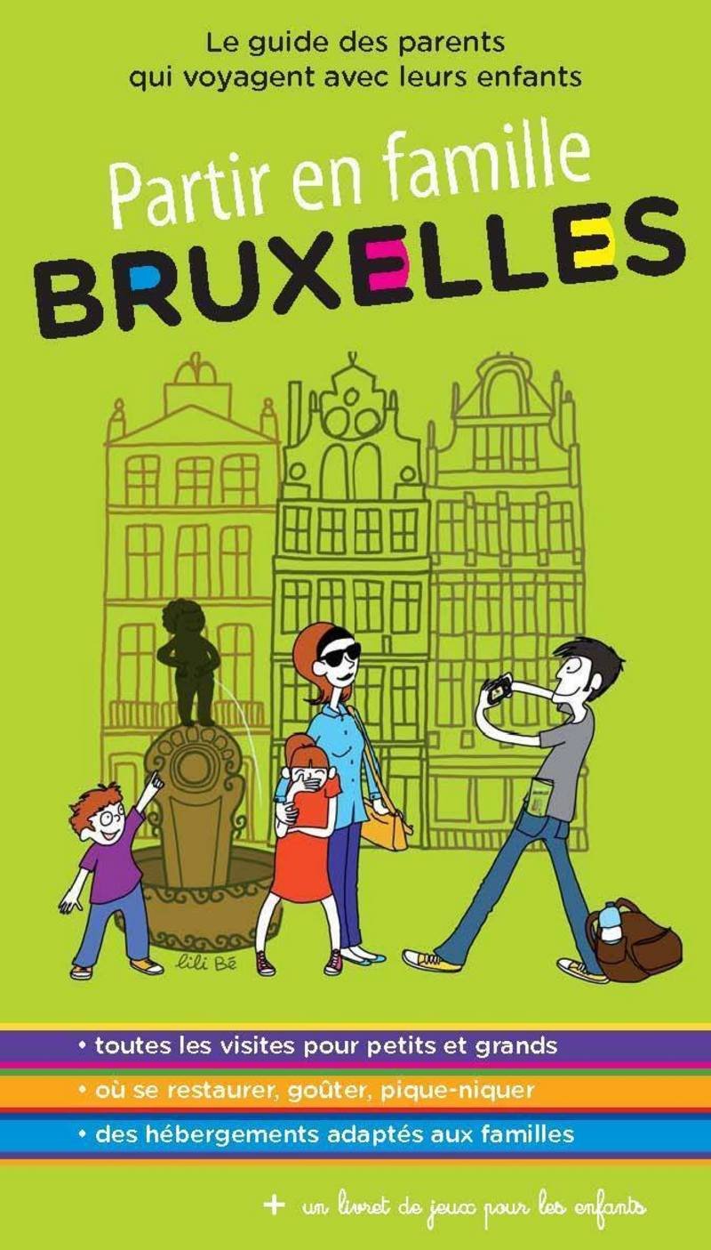 Partir en famille Bruxelles book