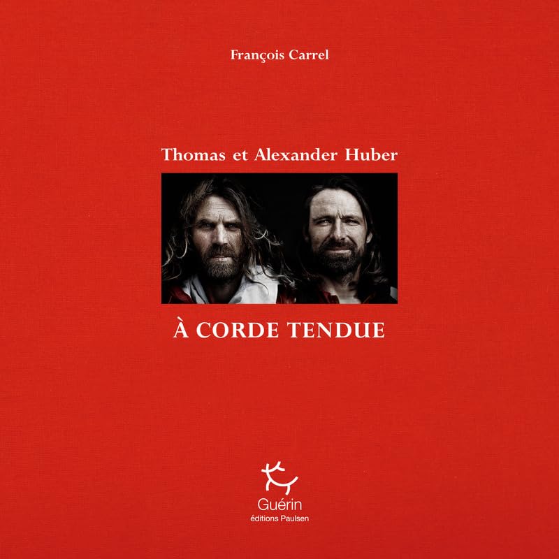 A corde tendue - Thomas et Alexander Huber book