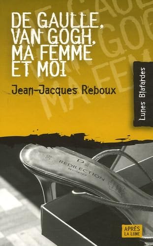 De Gaulle, Van Gogh, ma femme et moi Books