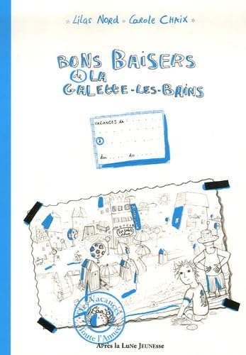 Bons baisers de La Galette-les-Bains book