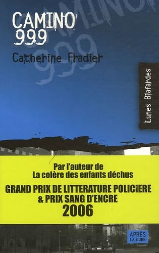 Camino 999 - Prix SNCF du polar 2008 book