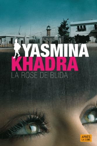 La rose de Blida et autres nouvelles book
