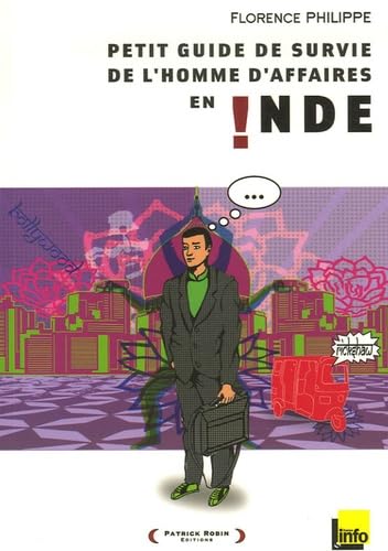 Petit guide de survie de l'homme d'affaires en Inde book