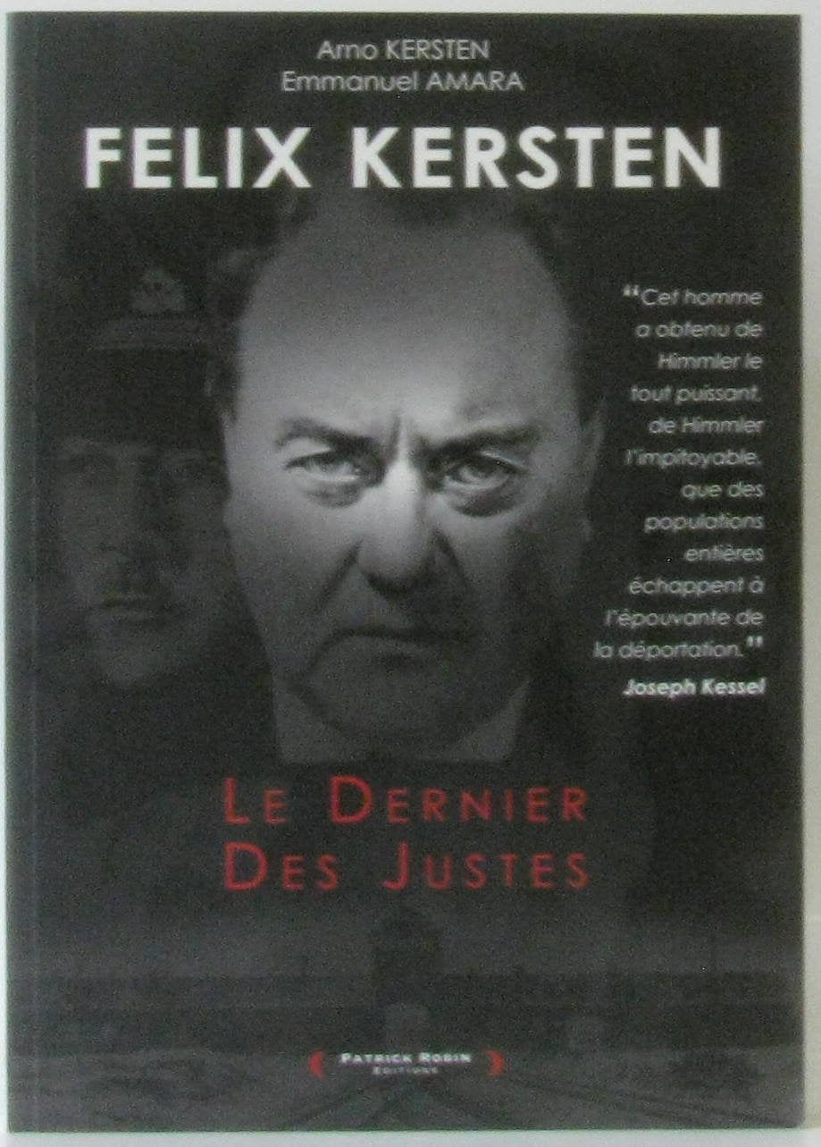 Felix Kersten: Le Dernier des Justes book