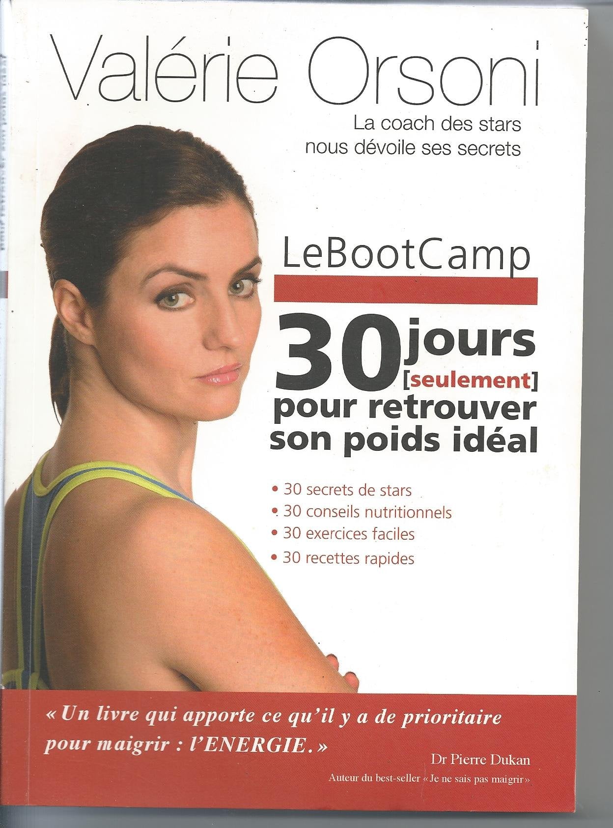 Le bootcamp, 30 jours seulement pour retrouver son poids idéal : la coach des stars nous dévoile ses secrets book