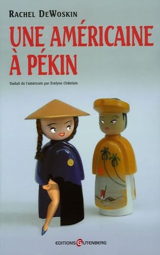Une Américaine à Pékin book