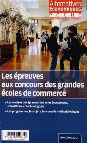 Alternatives économiques, Hors-série poche N° : Les épreuves aux concours des grandes écoles de commerce book