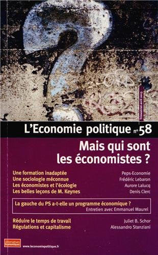 L'Economie politique, N° 58 avril 2013 : Mais qui sont les économistes ? book