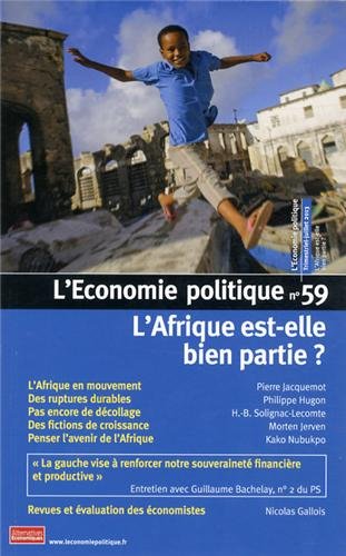 L'Economie politique, N° 59 Juillet 2013 : L'Afrique est-elle bien partie ? book