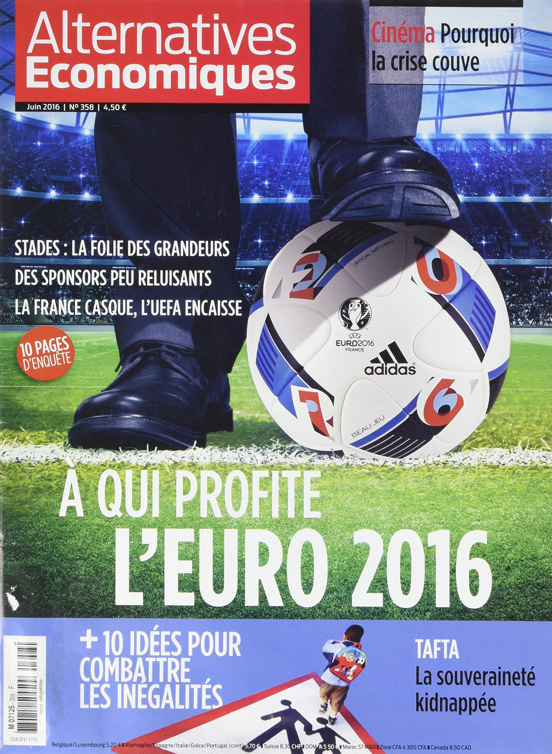 Alternatives Economiques - numéro 358 - Mensuel - Juin 2016 Business, Finance & Career