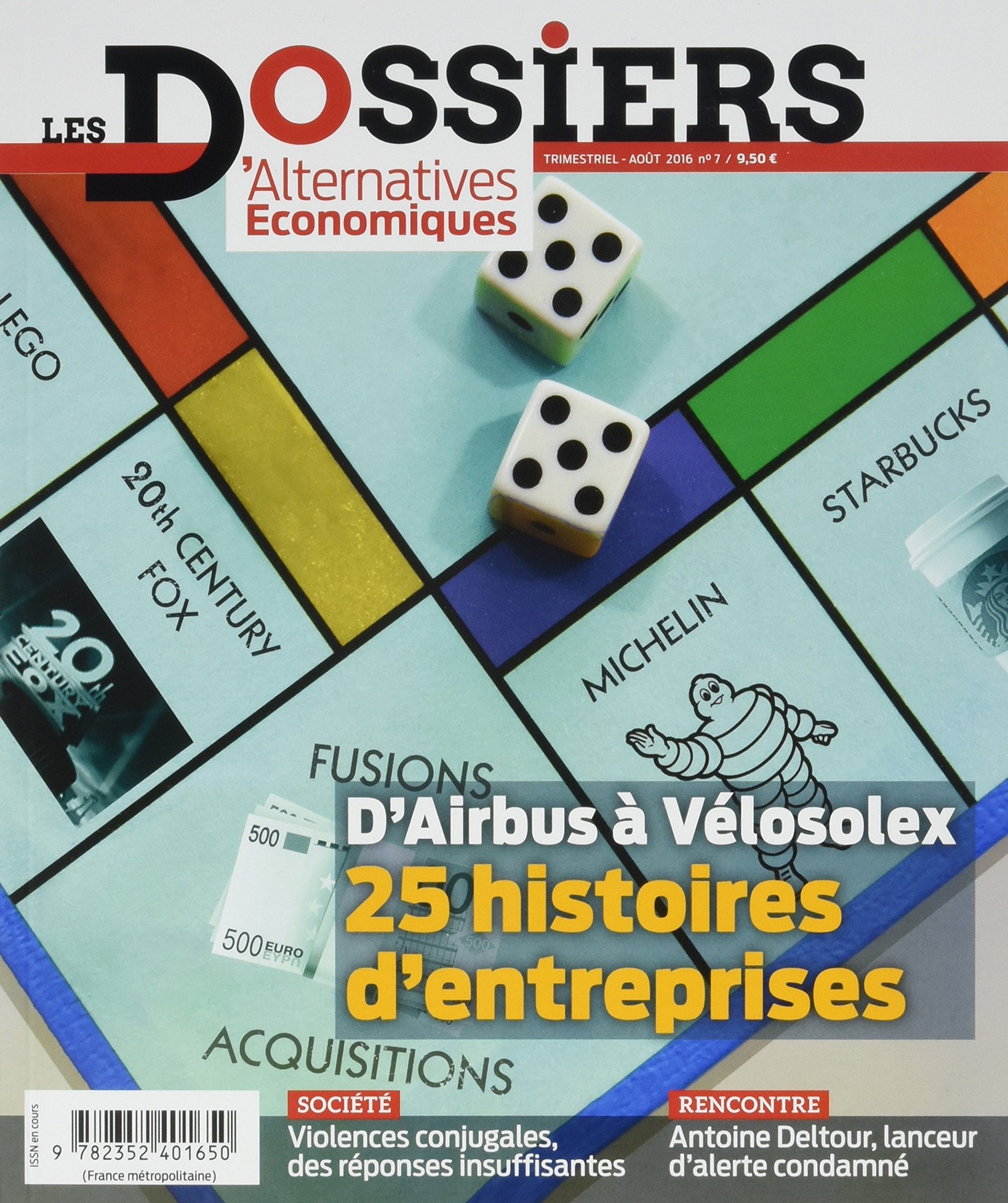 Les Dossiers d'Alternatives Economiques - numéro 7 20 entreprises qui ont marqué l'histoire Business, Finance & Career