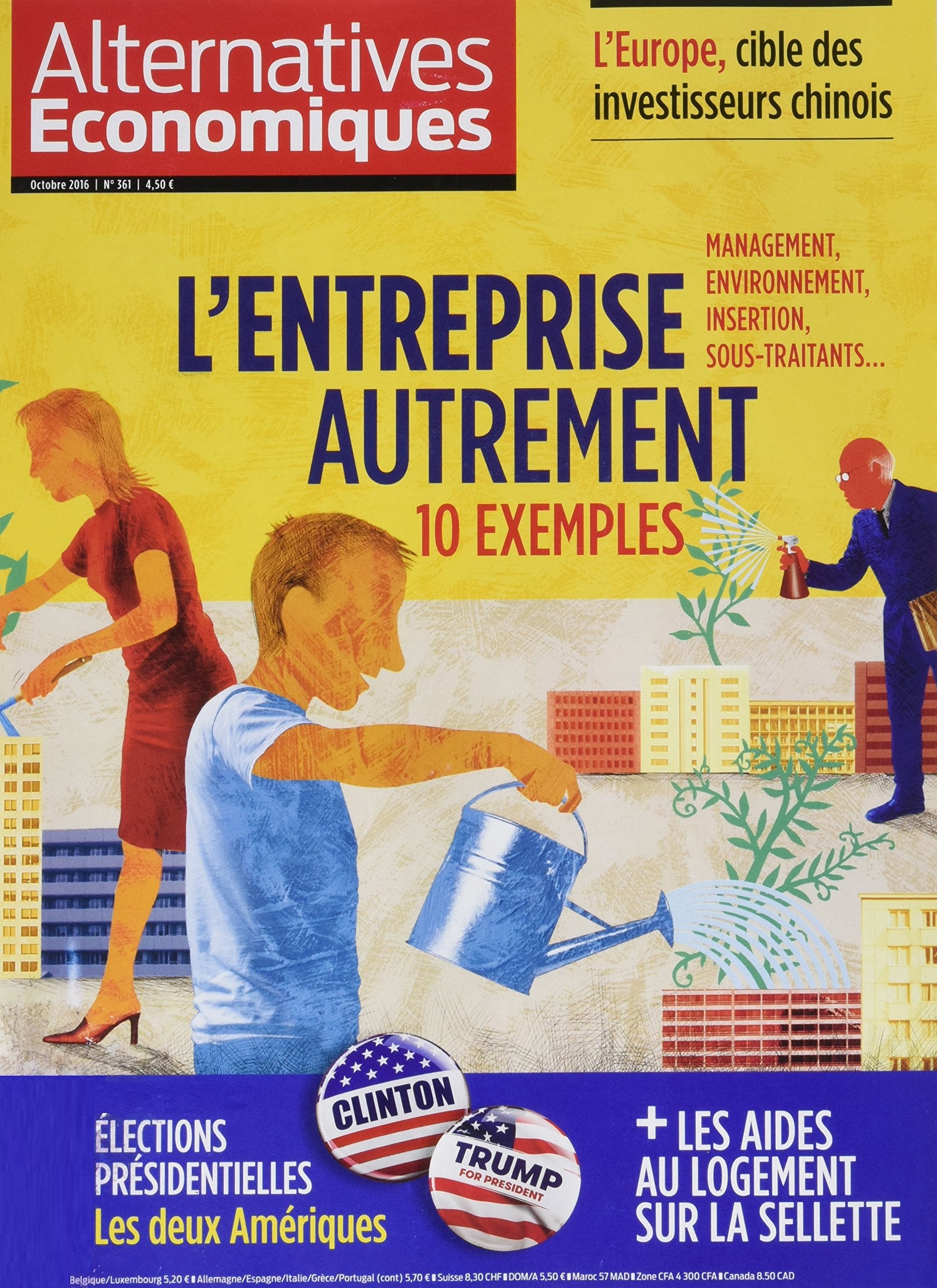 Alternatives Economiques - numéro 361 - Mensuel - Octobre 2016 Business, Finance & Career