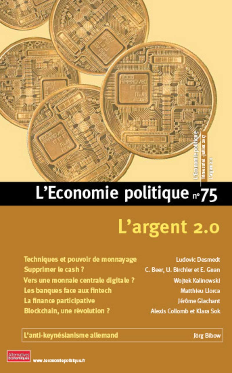 L'Economie politique - numéro 75 L'argent 2.0 book