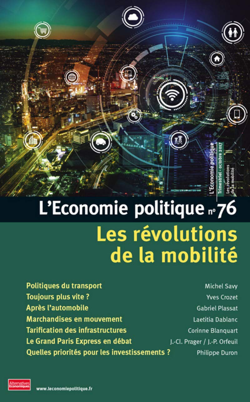 L'Economie politique - numéro 76 Les révolutions de la mobilité (76) book