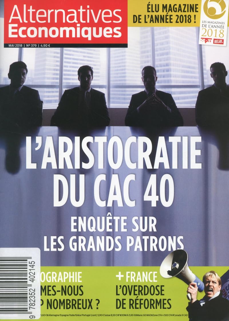 Alternatives Economiques - numéro 379 - Mensuel - Mai 2018 Business, Finance & Career