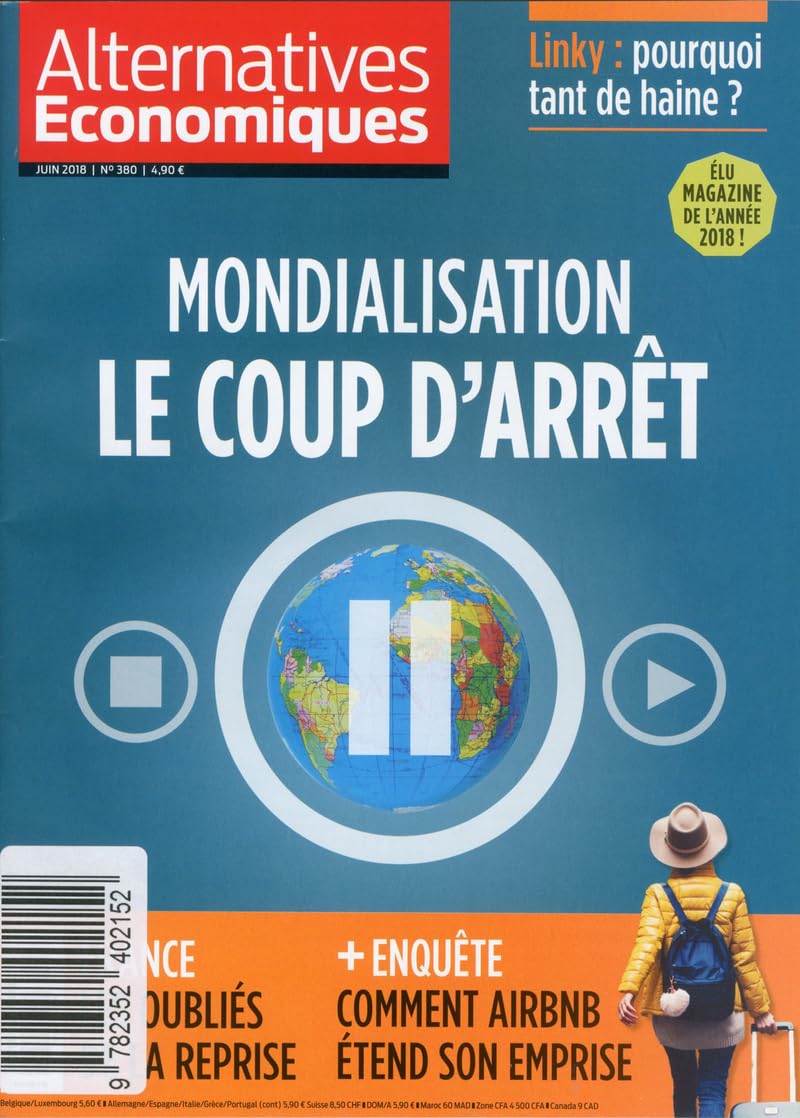 Alternatives Economiques - numéro 380 - Mensuel - Juin 2018 Business, Finance & Career