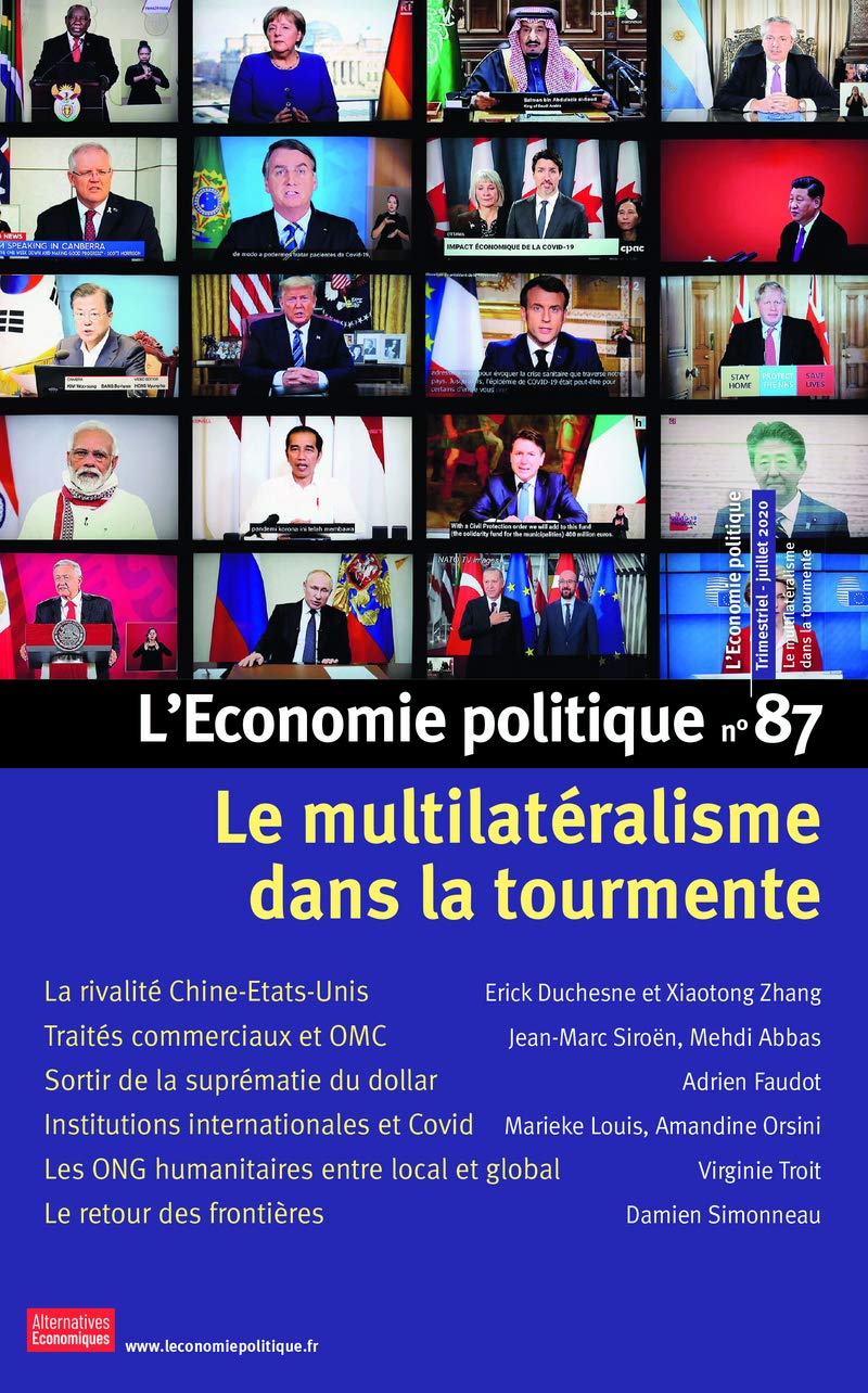 L'Economie politique - numéro 87 Le multilatéralisme dans la tourmente book