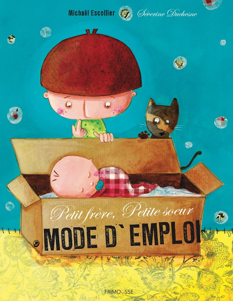 Petit frère, petite soeur: mode d'emploi book