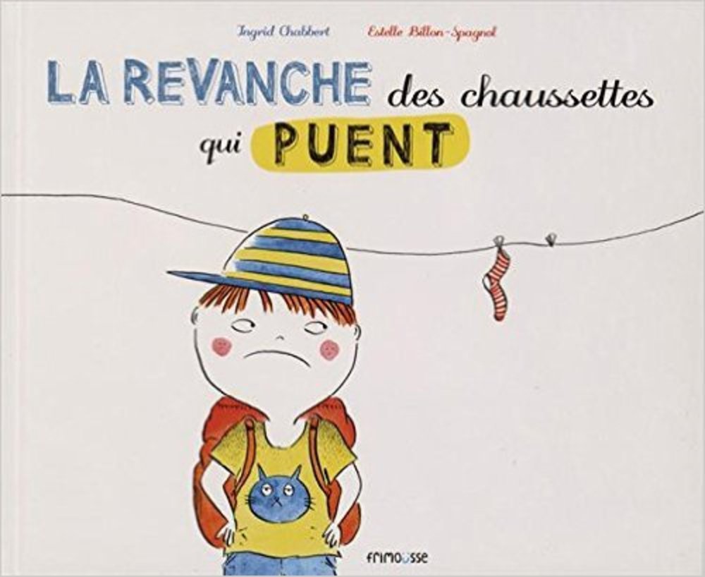 La Revanche des chaussettes qui puent book