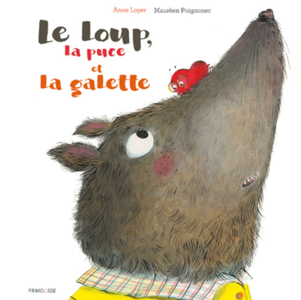 Le loup, la puce et la galette book