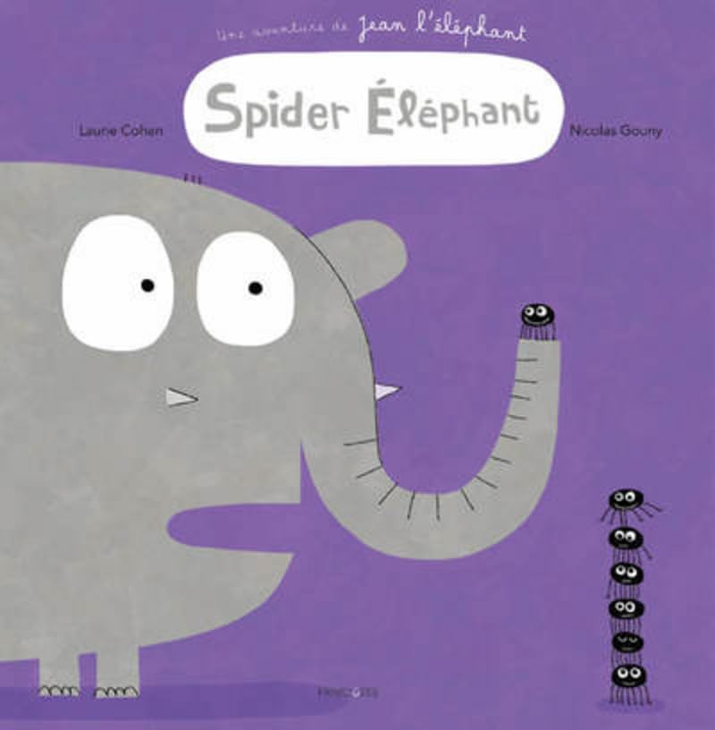 Jean l'éléphant - Spider éléphant book