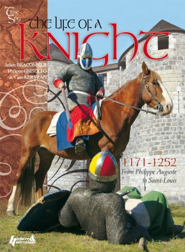 Life of a knight 1171-1252 book