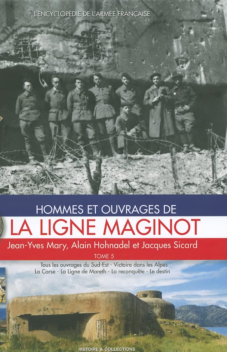 La Ligne MAGINOT Tome 5 book