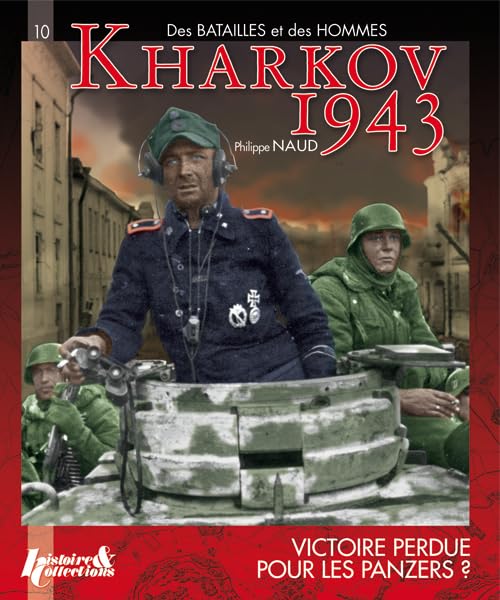 Kharkov 1943, victoire perdue pour les Panzers ? book