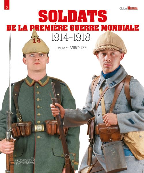 Soldats de la Première Guerre mondiale book