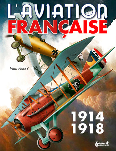 L'aviation française pendant la Première Guerre mondiale Social Sciences