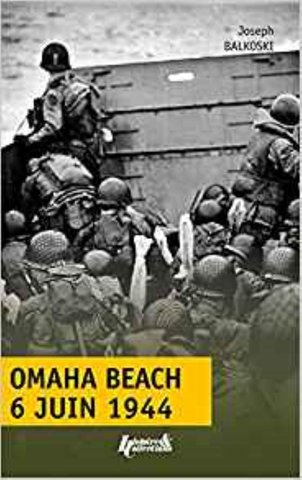 Omaha Beach, 6 juin 1944: Le débarquement de Normandie book