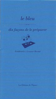 Le bleu : dix façons de le préparer book