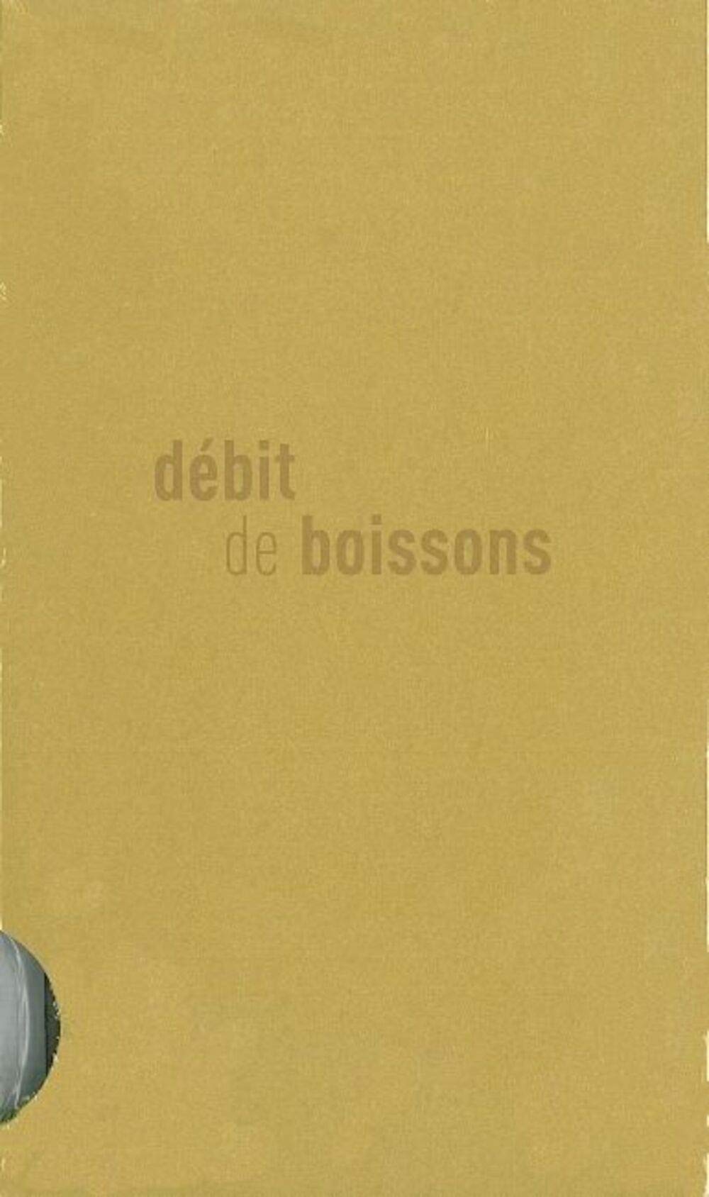 Débit de boissons: Coffret 4 volumes : Le champagne ; La vodka ; Le whisky ; Le Coca-Cola book