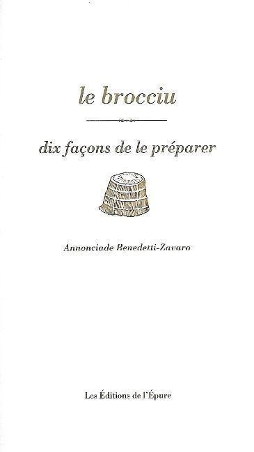 Le brocciu : dix façons de le préparer Leisure, Home & Garden