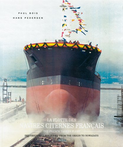 La flotte des navires citernes français book