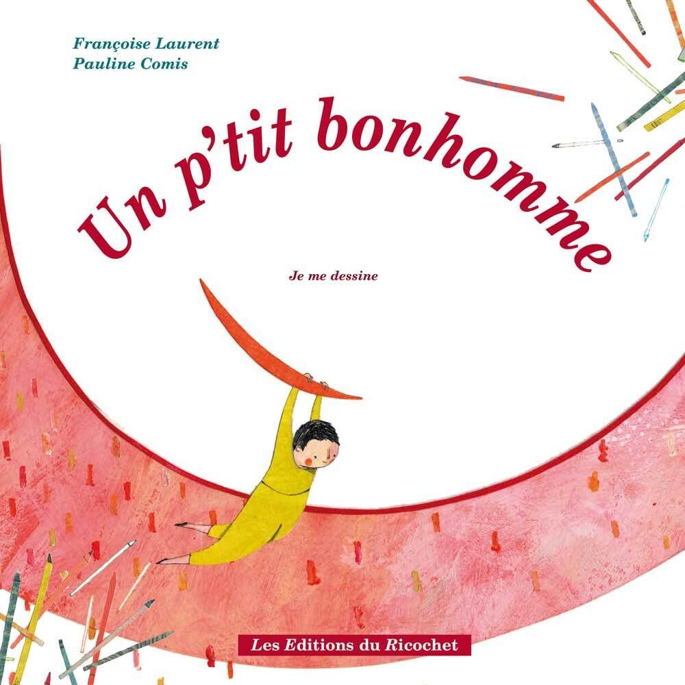 UN PTIT BONHOMME: Je me dessine Children's books
