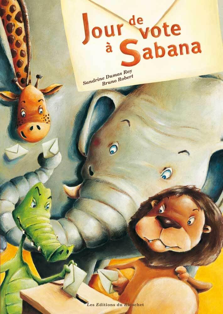 JOUR DE VOTE A SABANA Children's books