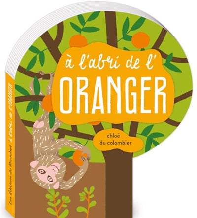 Product Image: A l'abri de l'oranger