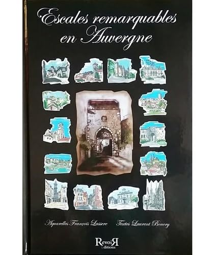 Escales remarquables en Auvergne book
