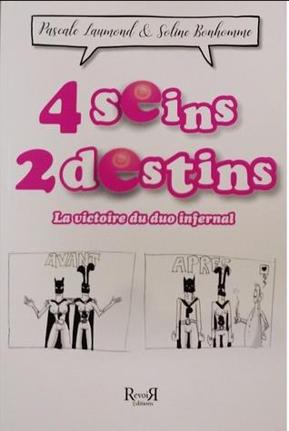 4 seins, 2 destins : la victoire du duo infernal Contemporary literature