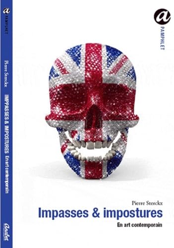 Impasses et impostures: En art contemporain Books