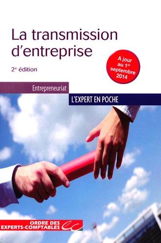 La transmission d'entreprise Business, Finance & Career