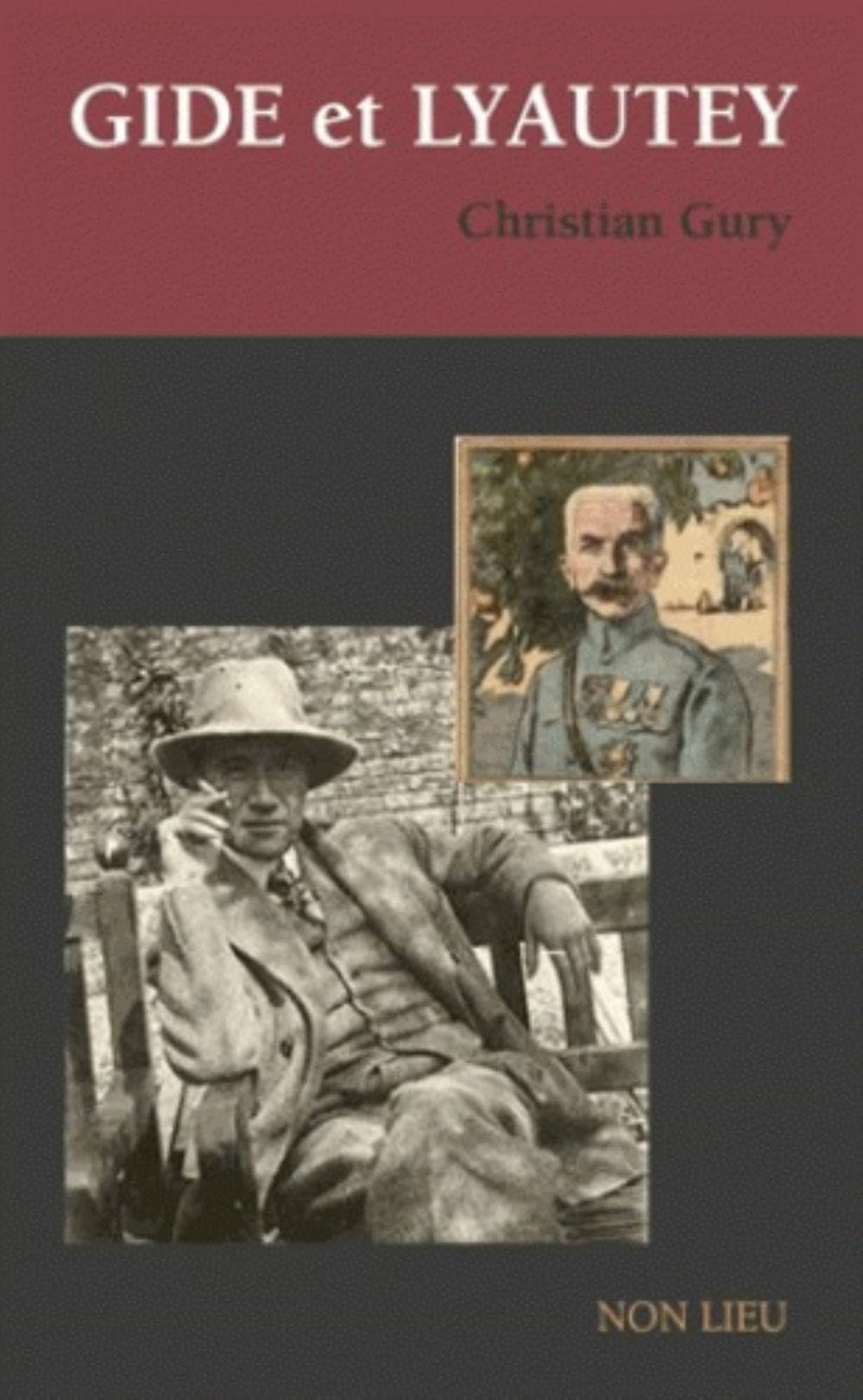 Gide et Lyautey : Précédé de Gide et certains faits divers book