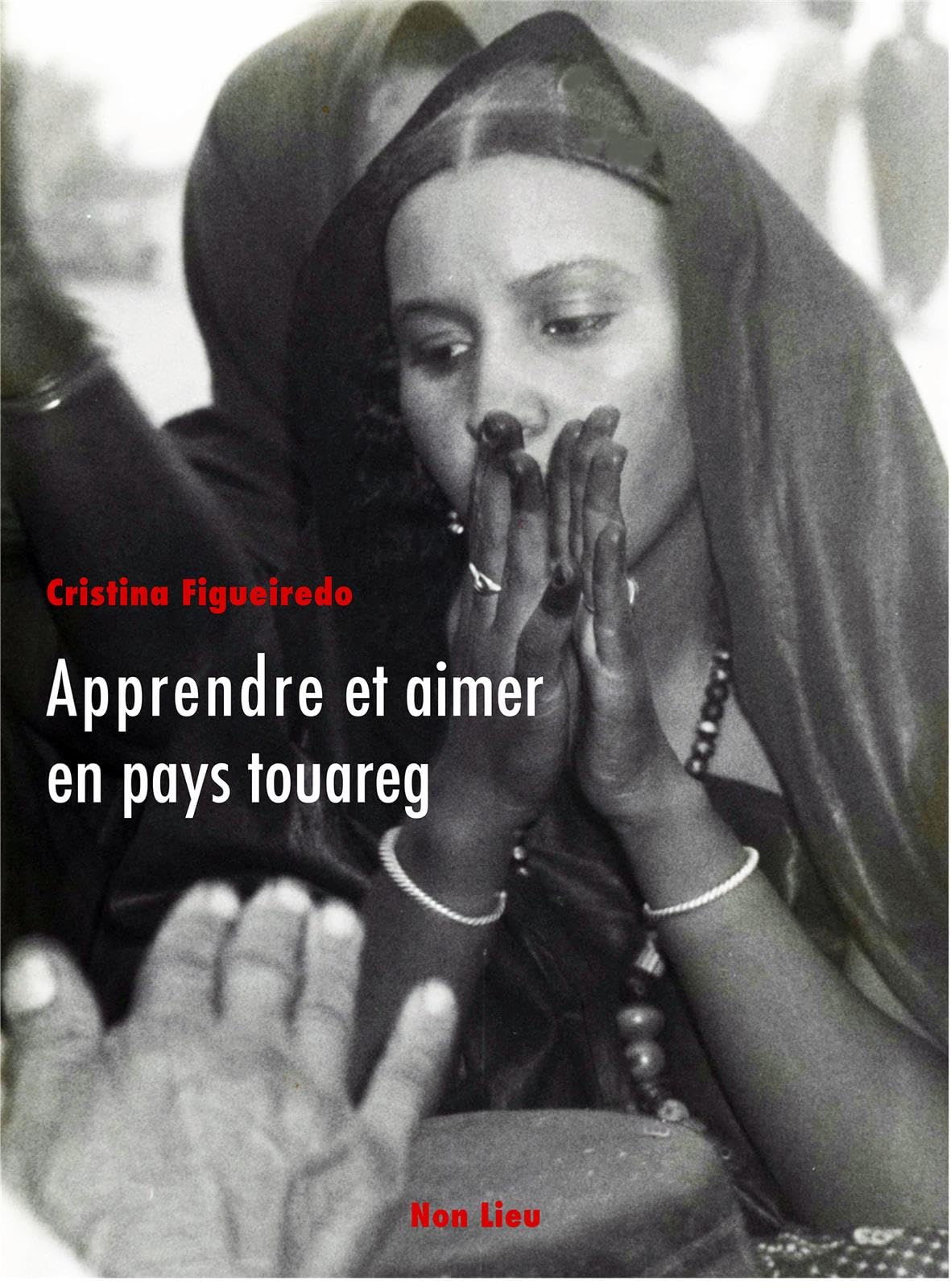 Apprendre et aimer en pays touareg book
