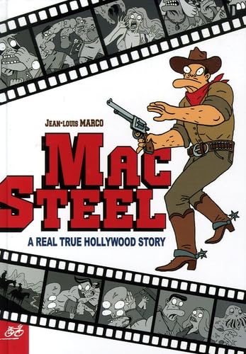Mac Steel: A Real True Hollywood Story Books