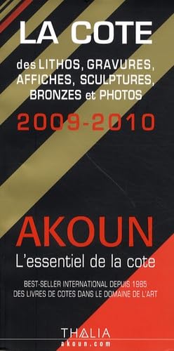 La Cote: Des lithos, gravures, affiches, sculptures, bronzes et photos Books