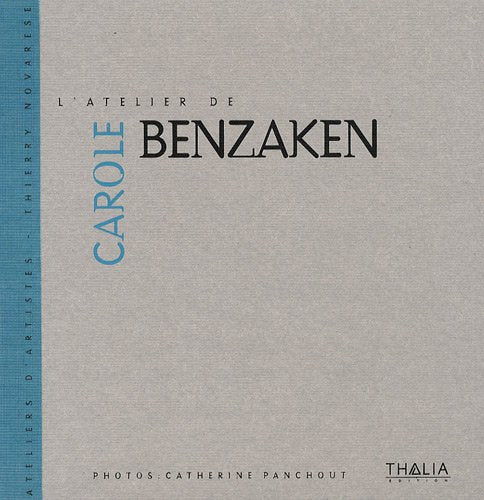 L'atelier de Carole Benzaken: Edition bilingue français-anglais Books