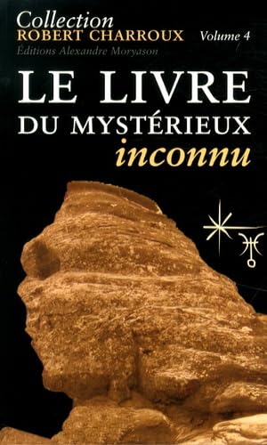 Le Livre du mystérieux inconnu Religion & Esotericism