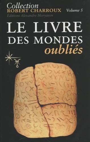Le Livre des Mondes oubliés Religion & Esotericism