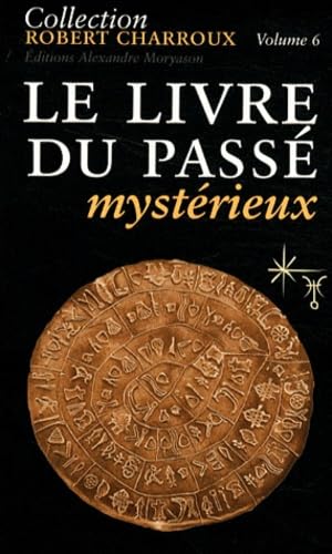 Le Livre du passé mystérieux Religion & Esotericism